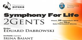 Filarmonica Oltenia Craiova : SYMPHONY FOR LIFE - 2 GENTS