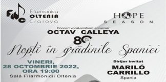 Filarmonica Oltenia Craiova : Concert aniversar OCTAV CALLEYA NOPȚI ÎN GRĂDINILE SPANIEI