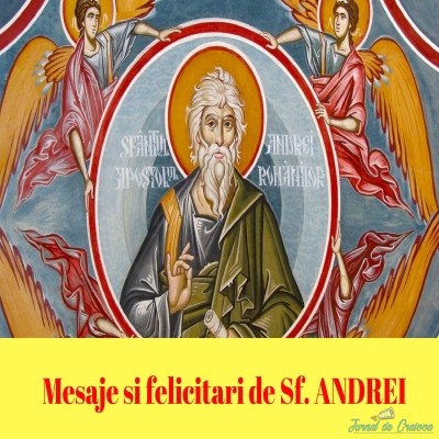 Mesaje de Sfantul Andrei 2023. Cele mai frumoase urări de Sf. Andrei