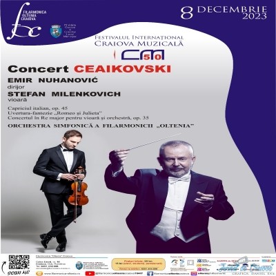 Armonii jubiliare la Filarmonica ”Oltenia”Craiova: Emir Nuhanović și Stefan Milenkovich aduc magia lui Ceaikovski la Festivalul Internațional ”Craiova Muzicală” 50