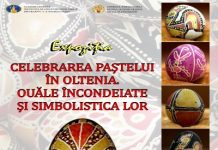 Muzeul Olteniei Craiova : Celebrarea Paștelui în Oltenia. Ouăle încondeiate și simbolistica lor